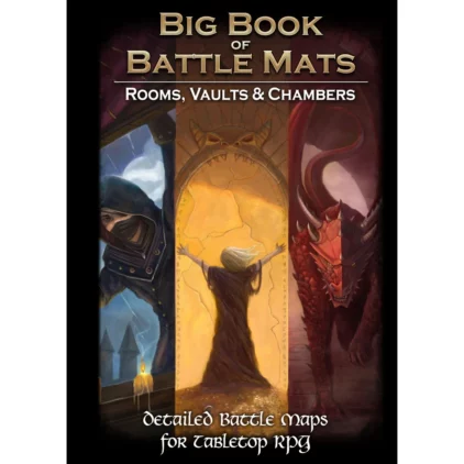 Big Book of Battle Mats Rooms, Vaults and Chambers